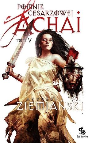 Andrzej Ziemianski   Pomnik cesarzowej Achai